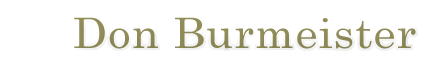 Don Burmeister -- Photographs