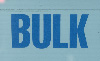 BULK