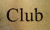 CLUB