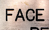 FACE