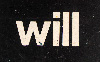 WILL